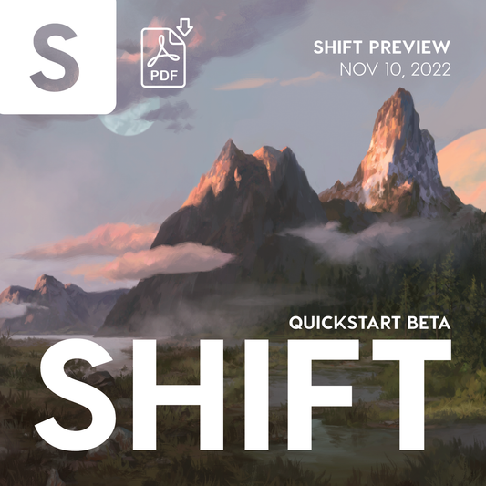 SHIFT Quickstart Beta + Maelstrom Preview (PDF)