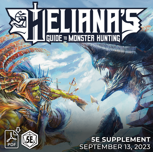 Heliana's Guide to Monster Hunting (PDF)
