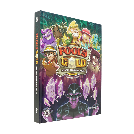 Fool's Gold Campaign Book