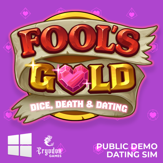 Fool's Gold: Dice, Death & Dating Demo