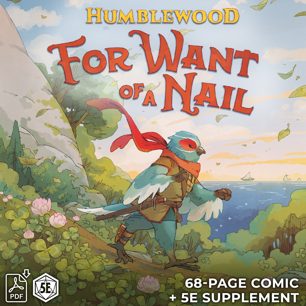 Cover of the Humblewood comic book titled 'For Want of a Nail', featuring an illustrated bird-like character in a fantasy setting.