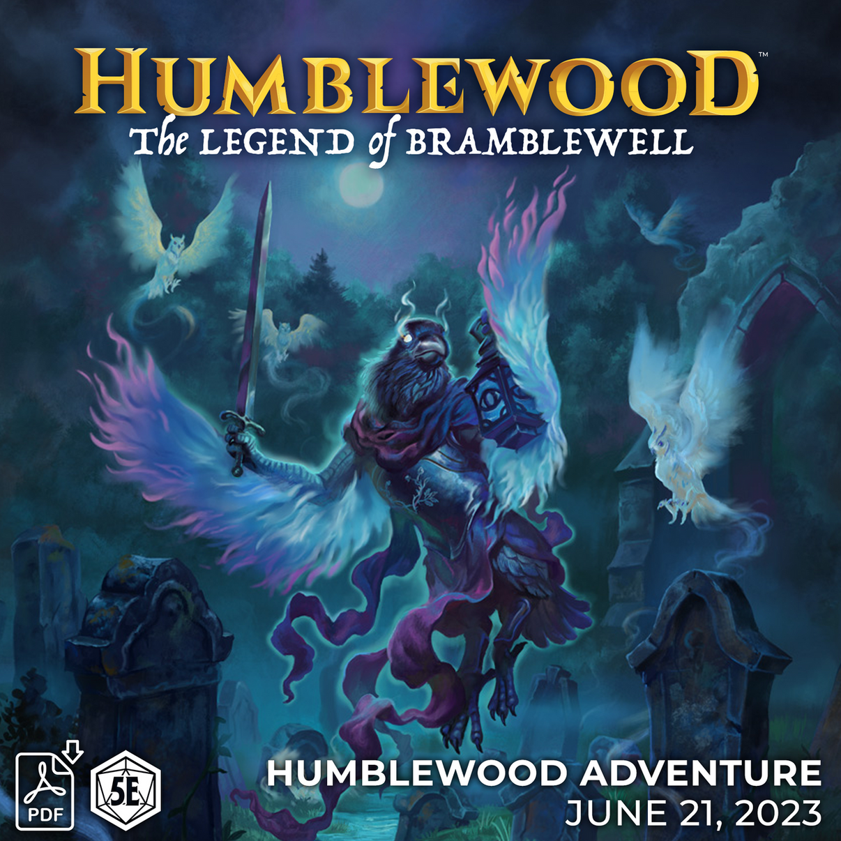 Cover art for 'Humblewood: The Legend of Bramblewell' PDF, depicting a fantastical creature with wings and armor, amidst a dark forest setting with mystical elements.