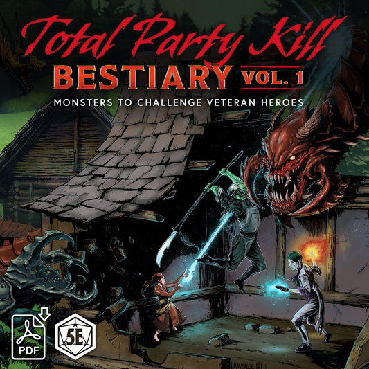 Total Party Kill: Bestiary Vol. 1 (PDF)