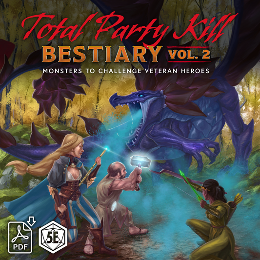 Total Party Kill: Bestiary Vol. 2 (PDF)