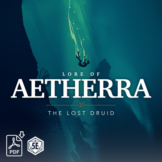 Lore of Aetherra: The Lost Druid Campaign Book (PDF)