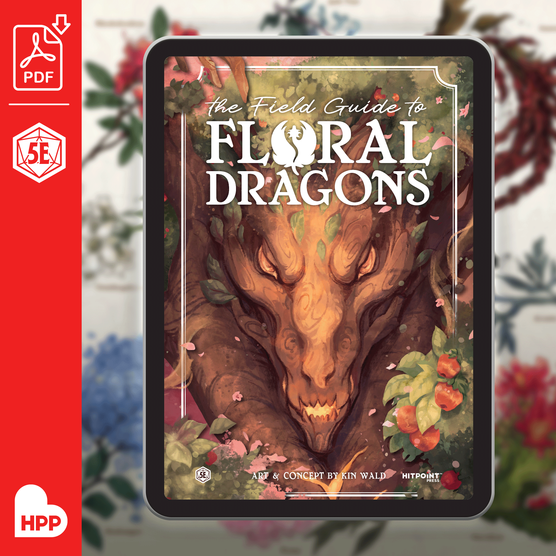 The Field Guide to Floral Dragons - 5e D&D Bestiary (PDF) – Hit Point Press