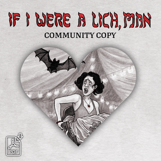 Community Copy - If I Were A Lich, Man (PDF)