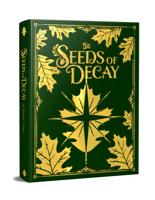 Seeds of Decay Deluxe Campaign Setting Book